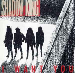 Shadow King - I Want You album cover
