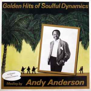 Frederick A. Anderson - Golden Hits Of Soulful Dynamics album cover
