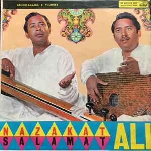 Ustad Nazakat Ali Khan & Ustad Salamat Ali Khan - Nazakat Ali - Salamat Ali album cover