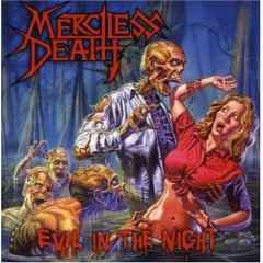 Evil In The Night - Merciless Death