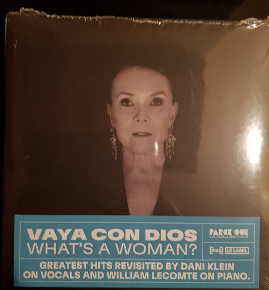 WHAT'S A WOMAN (TRADUÇÃO) - Vaya Con Dios 