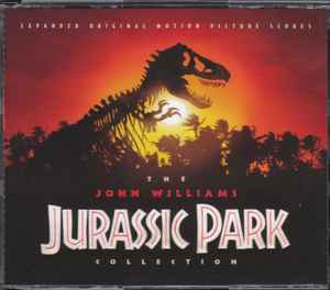 John Williams (4) - The John Williams Jurassic Park Collection (Expanded Original Motion Picture Scores)