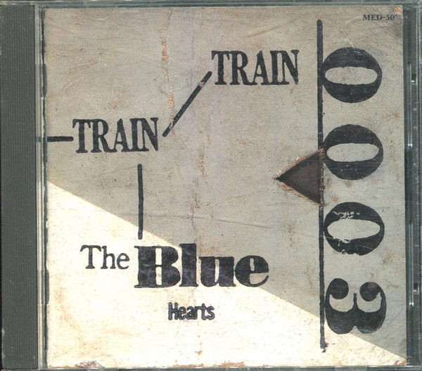 The Blue Hearts – Train-Train (2017, Vinyl) - Discogs