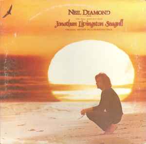 Neil Diamond - Jonathan Livingston Seagull (Original Motion Picture Sound Track) album cover