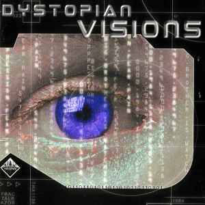 Various - Dystopian Visions album cover