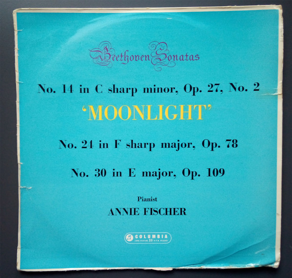 Annie Fischer - Beethoven - Beethoven Sonatas: No. 14 In C Sharp