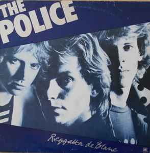 The Police - Reggatta De Blanc album cover