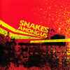 Snakes Among Us - On A Night That's Spiked With Violence