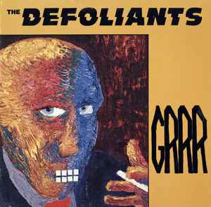 The Defoliants - GRRR album cover