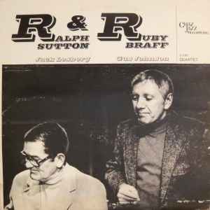 R&R: Quartet - Ralph Sutton, Ruby Braff