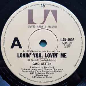 Candi Staton – Lovin' You, Lovin' Me / You Don't Love Me No More