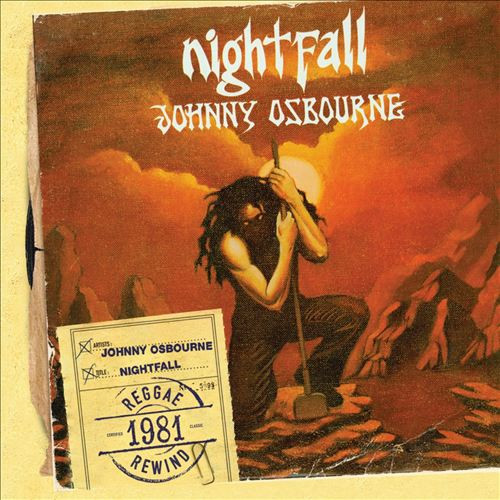 Johnny Osbourne - Nightfall | Releases | Discogs