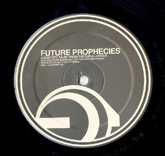 lataa albumi Future Prophecies - Acid City Between The Sun Jupiter