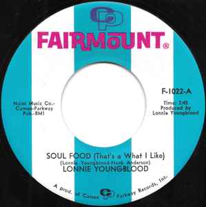 Soul Food (That's A What I Like) - Lonnie Youngblood