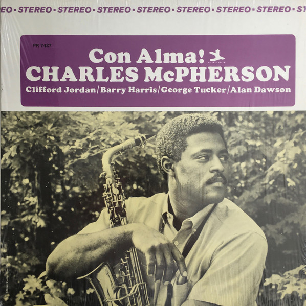 Charles McPherson – Con Alma!
