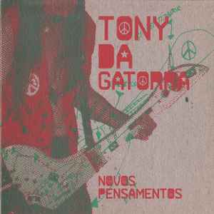 Tony Da Gatorra - Novos Pensamentos album cover