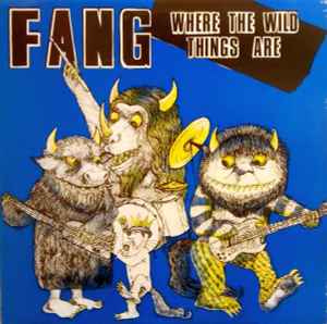 Fang (2) - Where The Wild Things Are album cover