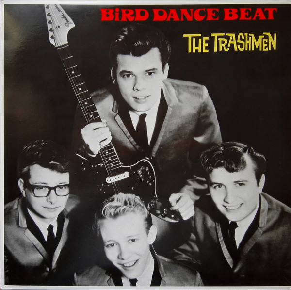 The Trashmen Bird Dance Beat (Vinyl) - Discogs