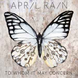 April Rain (3) - To Whom It May Concern 