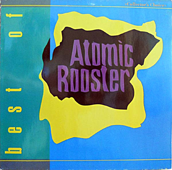 Atomic Rooster – The Best Of (1991