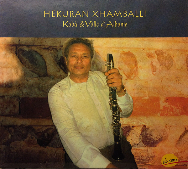 Album herunterladen Hekuran Xhamballi - Kabà Vàlle d Albanie