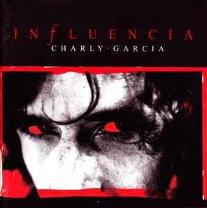 Influencia - Charly Garcia