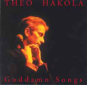 Theo Hakola - Goddamn Songs