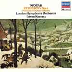 Dvořák, London Symphony Orchestra, Istvan Kertesz – Symphony