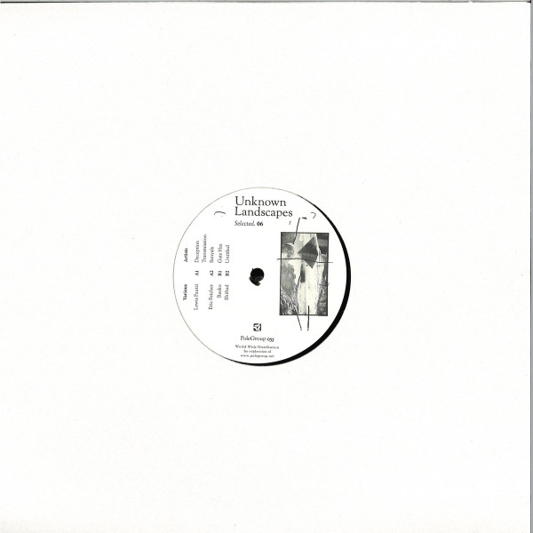 Various - Unknown Landscapes Selected 6 | Pole Recordings (POLEGROUP055) - 3