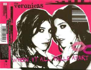 The Veronicas - When It All Falls Apart