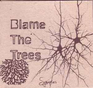 Blame The Trees - Synapses album cover