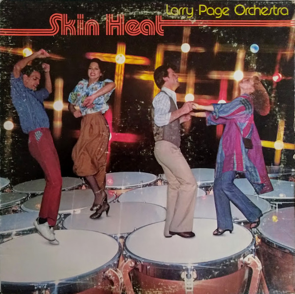 Larry Page Orchestra – Skin Heat (1978, Vinyl) - Discogs