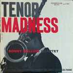 Sonny Rollins Quartet – Tenor Madness (1958, Vinyl) - Discogs