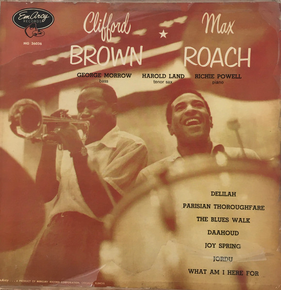 Clifford Brown And Max Roach – Clifford Brown And Max Roach (1974