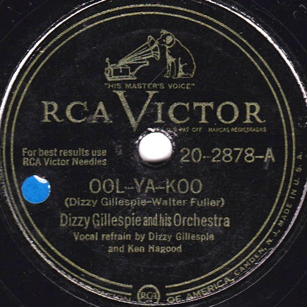 Dizzy Gillespie And His Orchestra – Ool-Ya-Koo / Good Bait (1948 