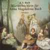 J. S. Bach* - Adele Stolte, Günther Leib, Herbert Collum - Klavierbüchlein Für Anna Magdalena Bach (Selections)