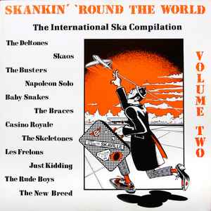 Skankin' 'Round The World Volume 2 - Various