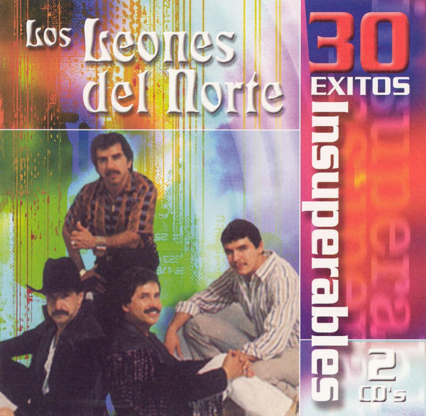 Los Leones Del Norte – 30 Exitos Insuperables (2003, CD) - Discogs