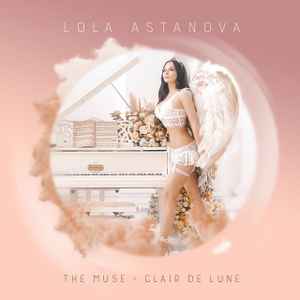 Lola Astanova - The Muse (Clair De Lune) album cover