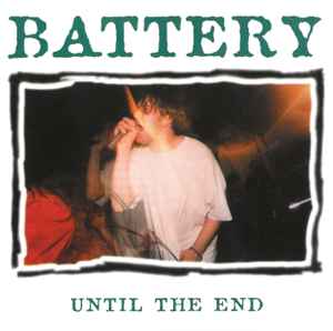 Battery (3) - Until The End