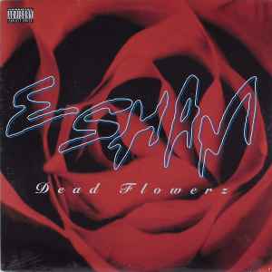 Esham - Dead Flowerz album cover
