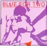 Cover of Blue For Two, 1989, CD