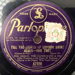 The Organ, The Dance Band & Me - Till The Lights Of London Shine Again / Goodbye Sally album cover