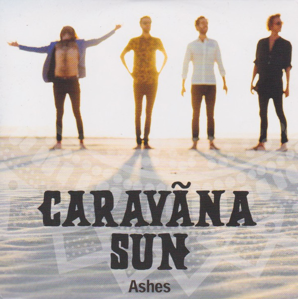 Carav na Sun Ashes 2015 CD Discogs