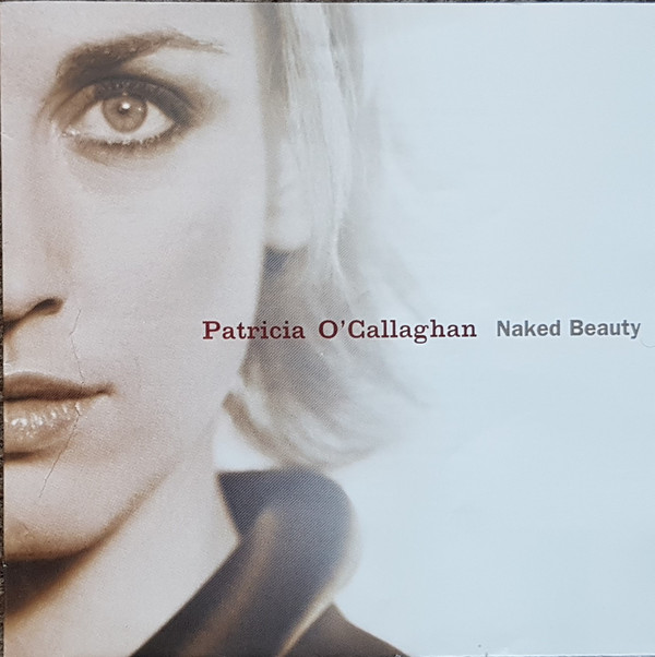 télécharger l'album Patricia O'Callaghan - Naked Beauty