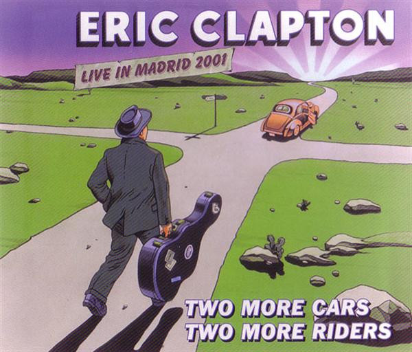 Eric Clapton – Two More Cars