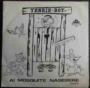 Yenkie-Boy - Al Mosquite Nasebere  album cover