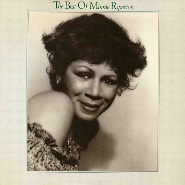 Minnie Riperton – The Best Of Minnie Riperton (1981, Los Angeles 