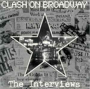 The Clash - Clash On Broadway: The Interviews album cover