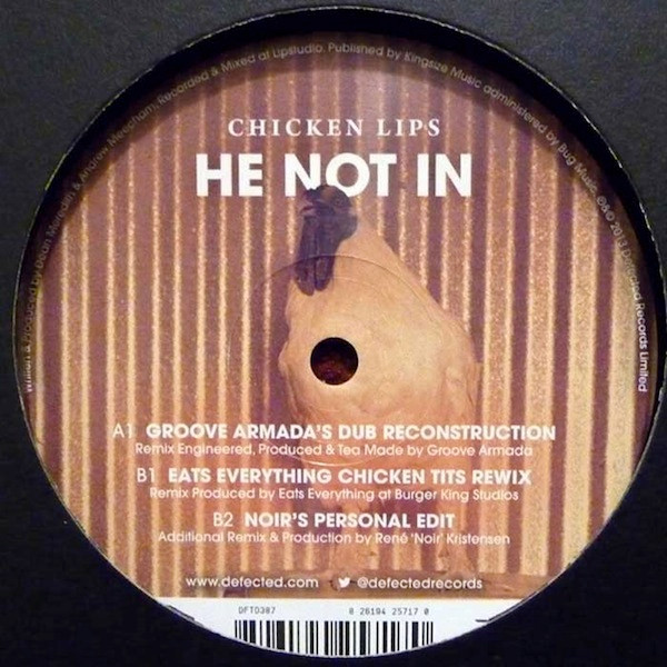 Chicken Lips – He Not In (2013, Vinyl) - Discogs